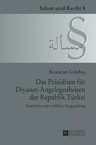 Das Praesidium fuer Diyanet-Angelegenheiten der Republik Tuerkei cover