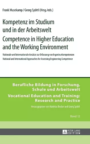 Kompetenz im Studium und in der Arbeitswelt- Competence in Higher Education and the Working Environment cover