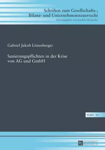 Sanierungspflichten in Der Krise Von AG Und Gmbh cover