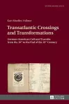 Transatlantic Crossings and Transformations cover