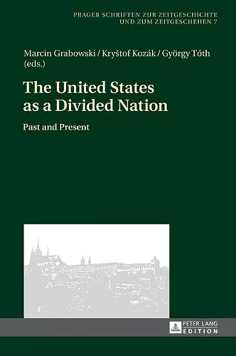 The United States as a Divided Nation cover