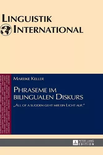 Phraseme im bilingualen Diskurs cover