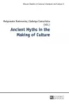 Ancient Myths in the Making of Culture cover