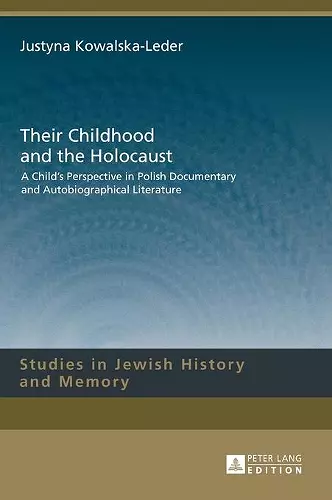 Their Childhood and the Holocaust cover