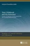 Their Childhood and the Holocaust cover