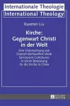 Kirche: Gegenwart Christi in der Welt cover