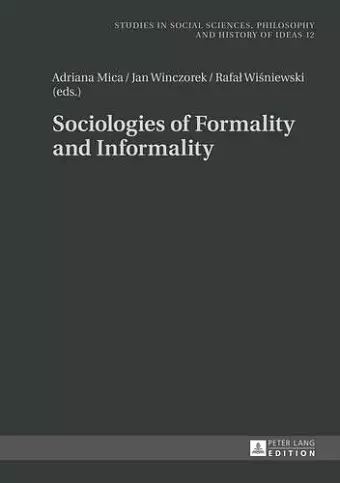 Sociologies of Formality and Informality cover