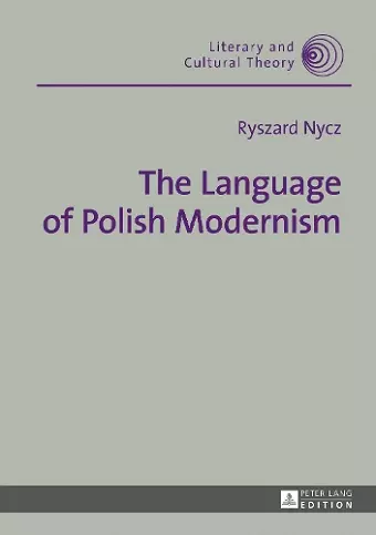 The Language of Polish Modernism cover