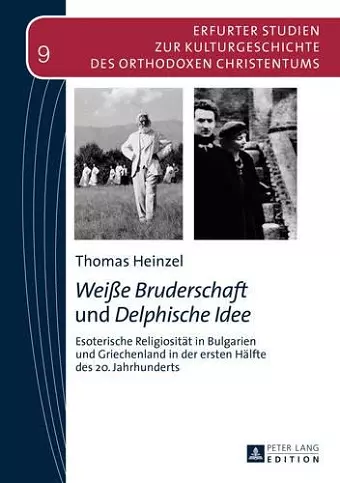 «Weiße Bruderschaft» Und «Delphische Idee» cover