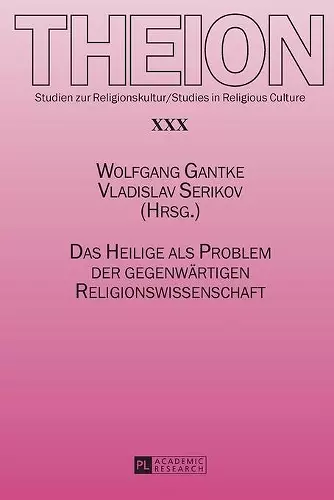 Das Heilige als Problem der gegenwaertigen Religionswissenschaft cover