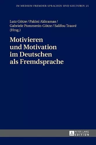 Motivieren Und Motivation Im Deutschen ALS Fremdsprache cover