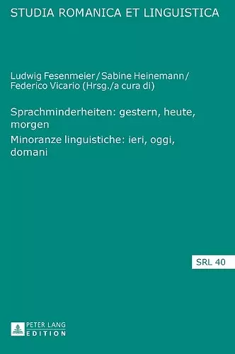 Sprachminderheiten: Gestern, Heute, Morgen- Minoranze Linguistiche: Ieri, Oggi, Domani cover