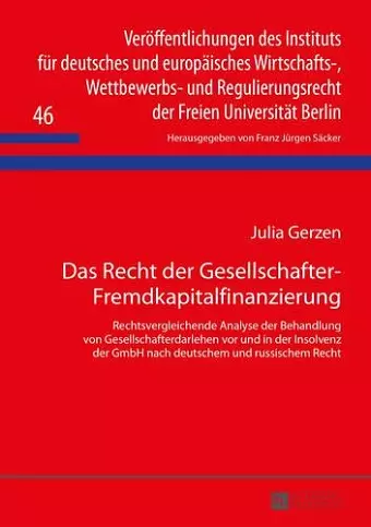 Das Recht Der Gesellschafter-Fremdkapitalfinanzierung cover