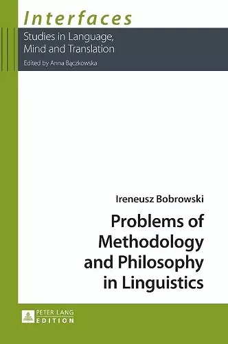 Problems of Methodology and Philosophy in Linguistics cover