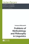 Problems of Methodology and Philosophy in Linguistics cover