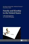 Family and Kinship in the United States cover