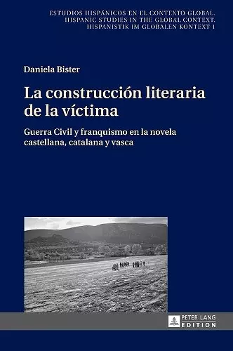 La construcción literaria de la víctima cover