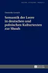 Semantik der Leere in deutschen und polnischen Kulturtexten zur Shoah cover