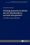 Fuenfzig deutsche Gedichte des 20. Jahrhunderts, textnah interpretiert cover