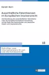 Ausschlie�liche Patentlizenzen im Europaeischen Insolvenzrecht cover