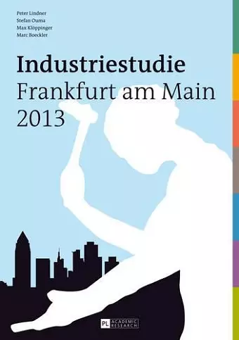 Industriestudie Frankfurt Am Main 2013 cover