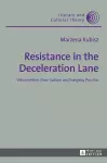 Resistance in the Deceleration Lane cover