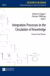 Integration Processes in the Circulation of Knowledge cover