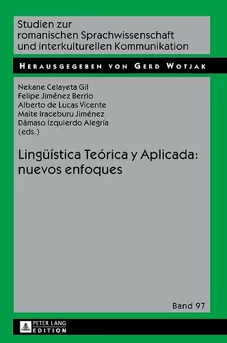 Lingueística Teórica y Aplicada: nuevos enfoques cover