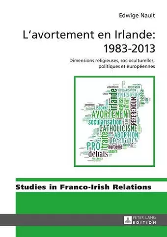 L'Avortement En Irlande: 1983-2013 cover