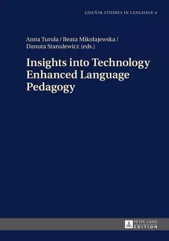 Insights into Technology Enhanced Language Pedagogy cover