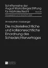 Die Materiellrechtliche Und Kollisionsrechtliche Einordnung Des Schiedsrichtervertrages cover