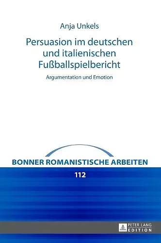 Persuasion im deutschen und italienischen Fußballspielbericht cover