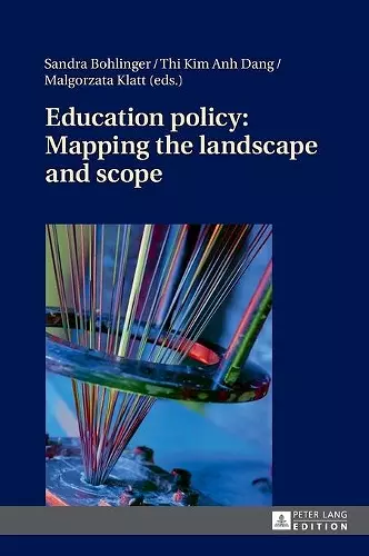 Education policy: Mapping the landscape and scope cover