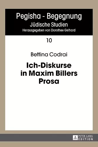 Ich-Diskurse in Maxim Billers Prosa cover