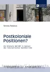 Postkoloniale Positionen? cover