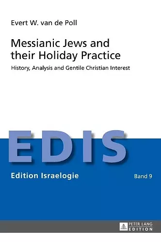 Messianic Jews and their Holiday Practice cover