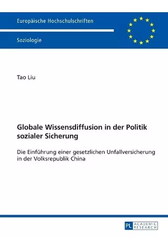 Globale Wissensdiffusion in der Politik sozialer Sicherung cover