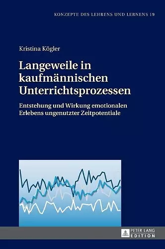 Langeweile in kaufmaennischen Unterrichtsprozessen cover