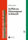 Die Pflicht Zum Risikomanagement Im Aktienrecht cover