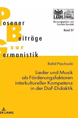 Lieder und Musik als Foerderungsfaktoren interkultureller Kompetenz in der DaF-Didaktik cover