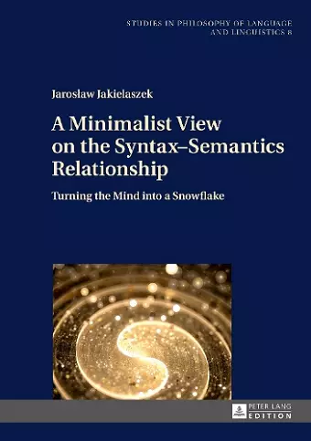 A Minimalist View on the Syntax–Semantics Relationship cover