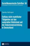 Einfluss nicht-marktlicher Taetigkeiten auf den materiellen Wohlstand und die Einkommensverteilung in Deutschland cover