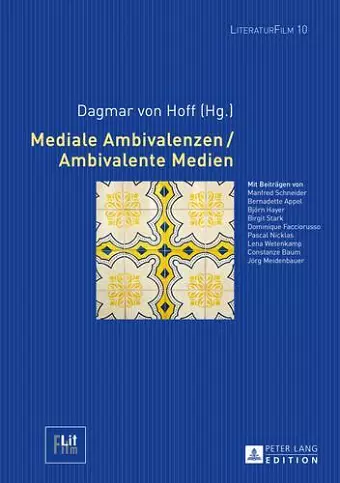 Mediale Ambivalenzen / Ambivalente Medien cover