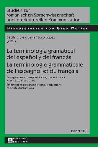 La terminología gramatical del español y del francés- La terminologie grammaticale de l'espagnol et du français cover