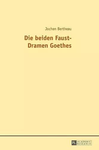 Die Beiden Faust-Dramen Goethes cover