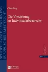 Die Verwirkung Im Individualarbeitsrecht cover