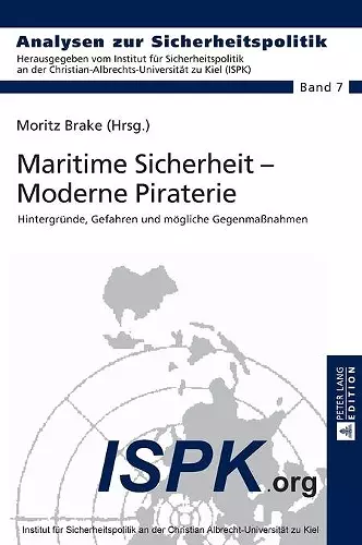 Maritime Sicherheit - Moderne Piraterie cover