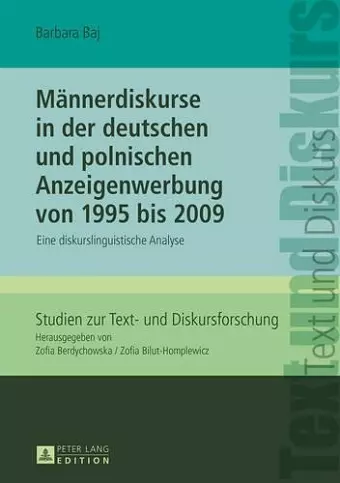 Maennerdiskurse in Der Deutschen Und Polnischen Anzeigenwerbung Von 1995 Bis 2009 cover