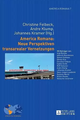 America Romana: Neue Perspektiven Transarealer Vernetzungen cover