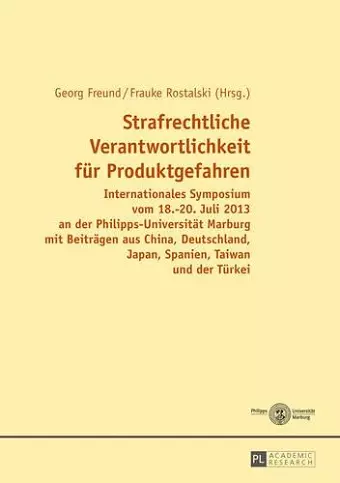 Strafrechtliche Verantwortlichkeit Fuer Produktgefahren cover